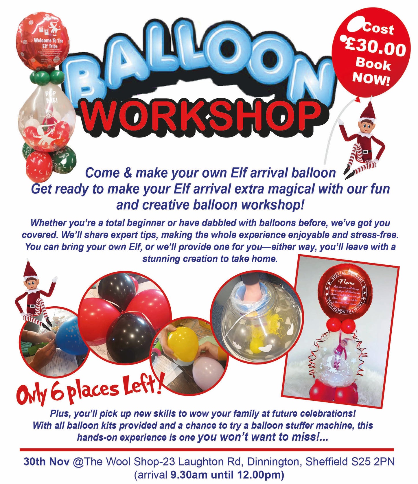 Elf Arrival Balloon Workshop